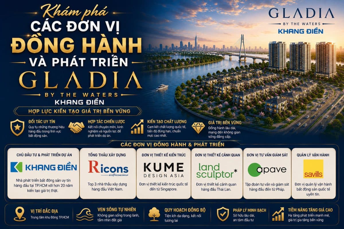 Khám phá các đơn vị đồng hành và phát triển Gladia by the Waters