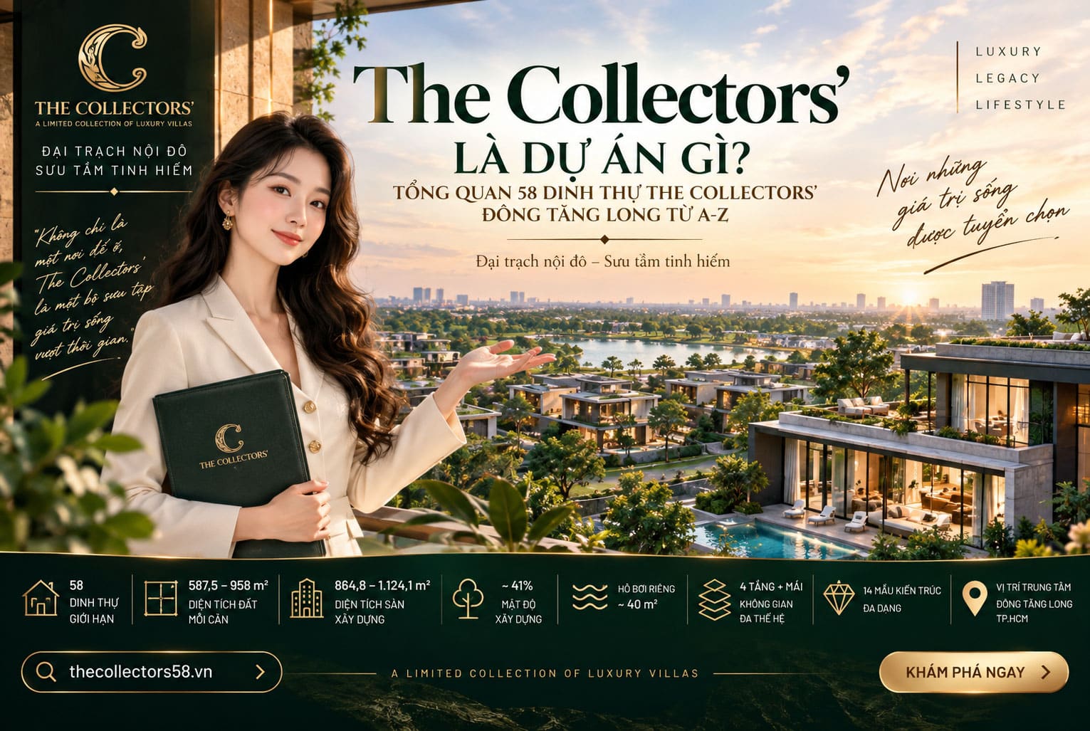The Collectors' Là Dự Án Gì? Tổng Quan 58 Dinh Thự Từ A–Z